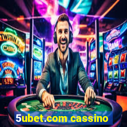 5ubet.com cassino